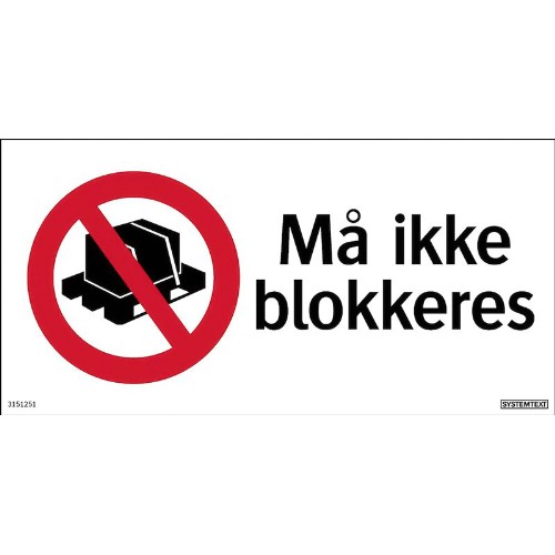 Skilt må ikke blokkeres