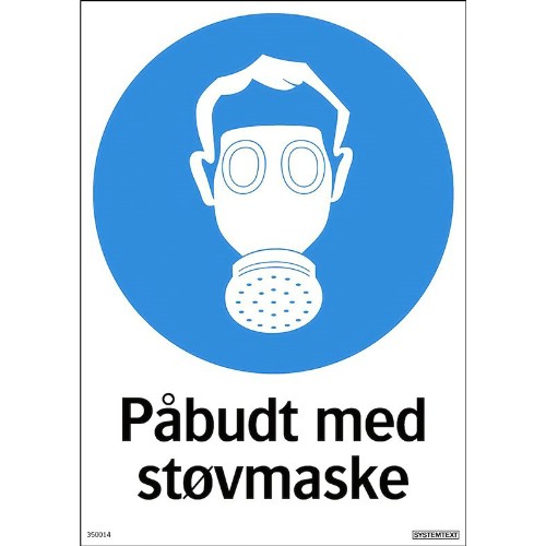 Skilt påbudt med støvmaske